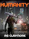 Humanity: Human Renegades Fighting for Survival in an Alien Empire