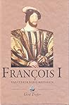 François I by Gerd Treffer François I by Gerd Treffer