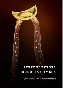 Střední Evropa Rudolfa Chmela