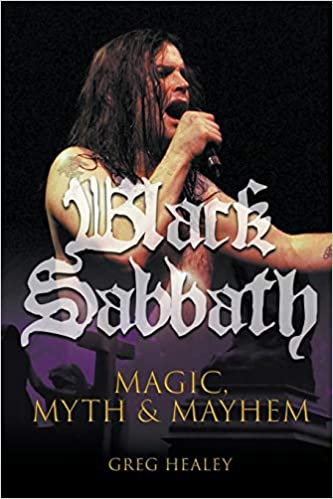 Black Sabbath: Magic, Myth & Mayhem