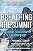 Breaching the Summit: Leadership Lessons from the U.S. Military's Best