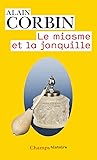 Le miasme et la j...