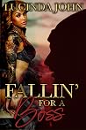 Fallin' For A Bos...