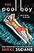 The Pool Boy by Nikki Sloane