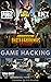 Game Hacking (Complete Guid...