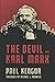 The Devil and Karl Marx by Paul Kengor The Devil and Karl Marx by Paul Kengor
