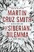 The Siberian Dilemma by Martin Cruz Smith