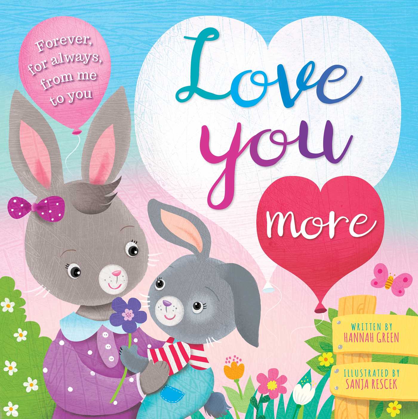 Love You More: Padded Board Book (Board Book)