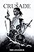 The Crusade (The Crusade Sa...