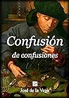 Confusión de confusiones (Lecturas hispánicas nº 1) Confusión de confusiones (Lecturas hispánicas nº 1)
