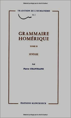 Grammaire homérique Tome II (Paperback)