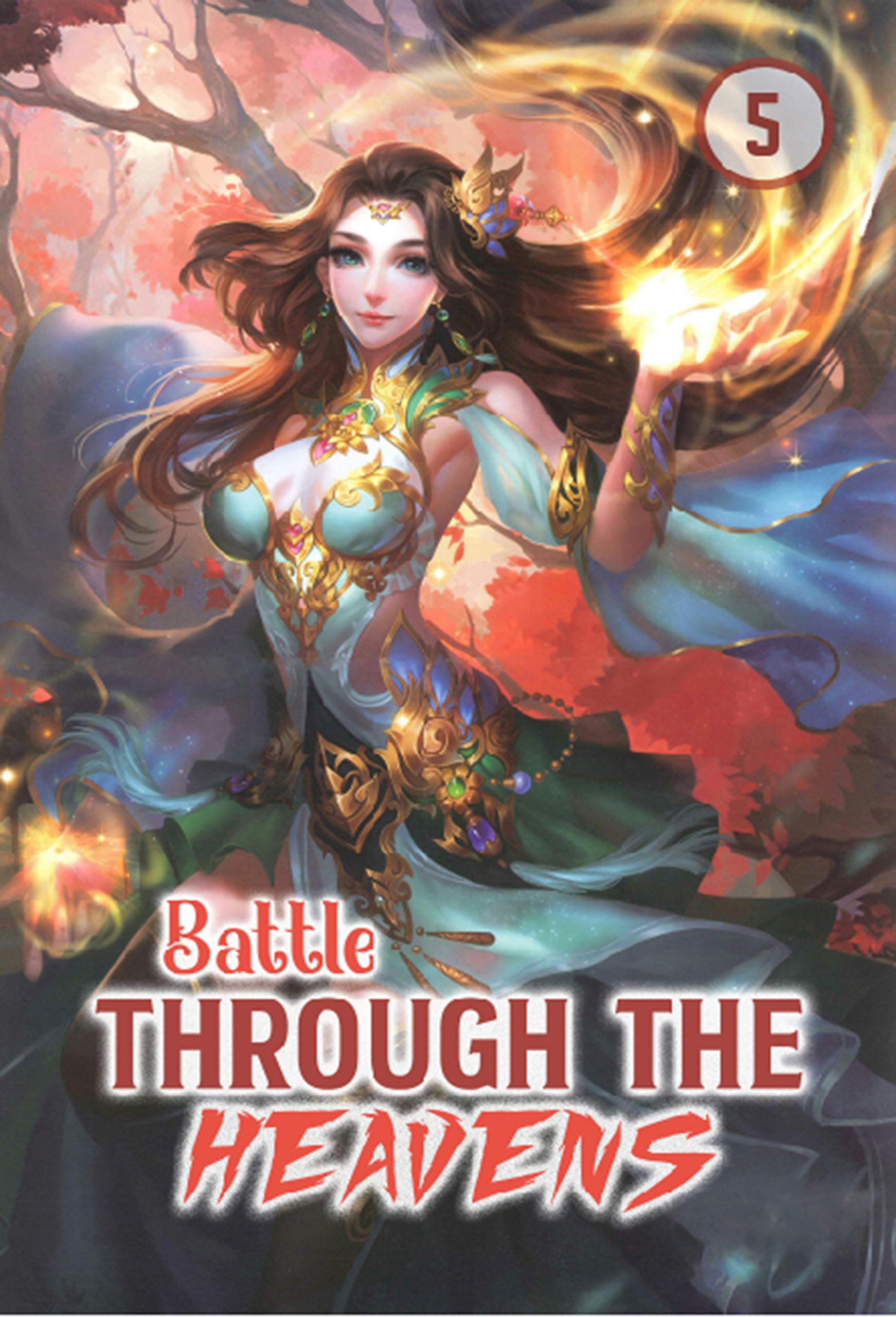 Battle Through The Heavens Vol 5: Comedy, Romance, School life, Shounen (Kindle Edition)