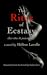The Rites of Ecstasy by Hélène Lavelle
