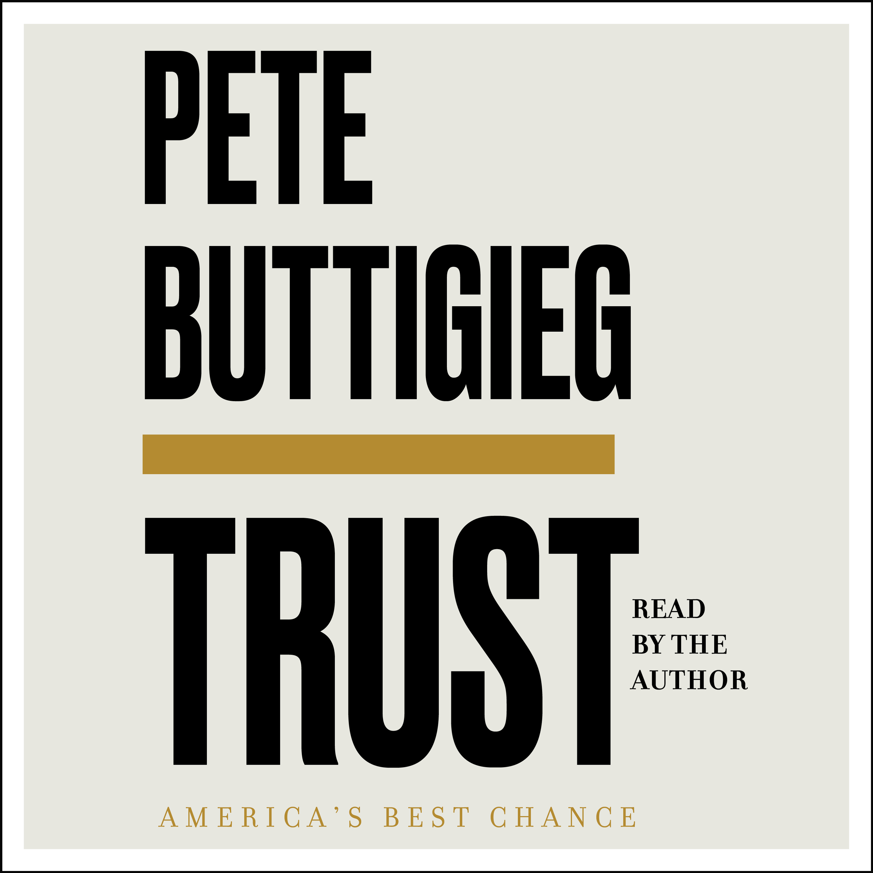 Trust: America's Best Chance