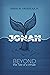 Jonah: Beyond the Tale of a Whale