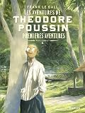 Théodore Poussin – Récits complets - Tome 1 - Premières aventures