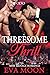 Threesome Thrill by Eva Moon