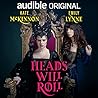 Heads Will Roll