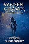 Vansen Graves & the Lamplighters: Keeper of the Light (Vansen Graves & the Lamplighters, #1)