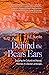 Behind the Bears Ears: Exploring the Cultural and Natural Histories of a Sacred Landscape