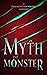 Of Myth and Monster: A Phoenix Fiction Writers Anthology