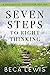 Seven Steps To Right Thinking (The Shift Series)