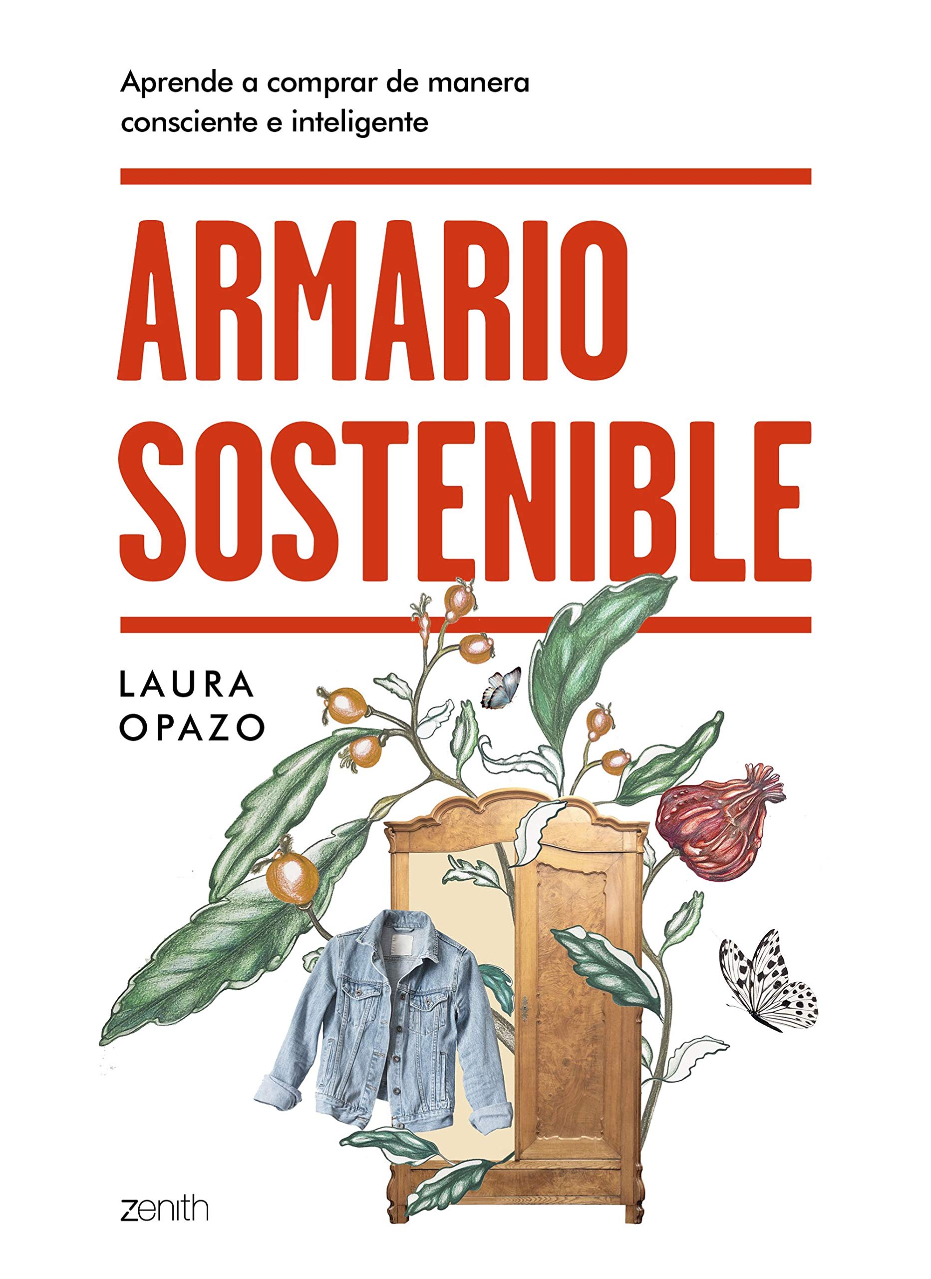 Armario sostenible: Aprende a comprar de manera consciente e inteligente (Paperback)