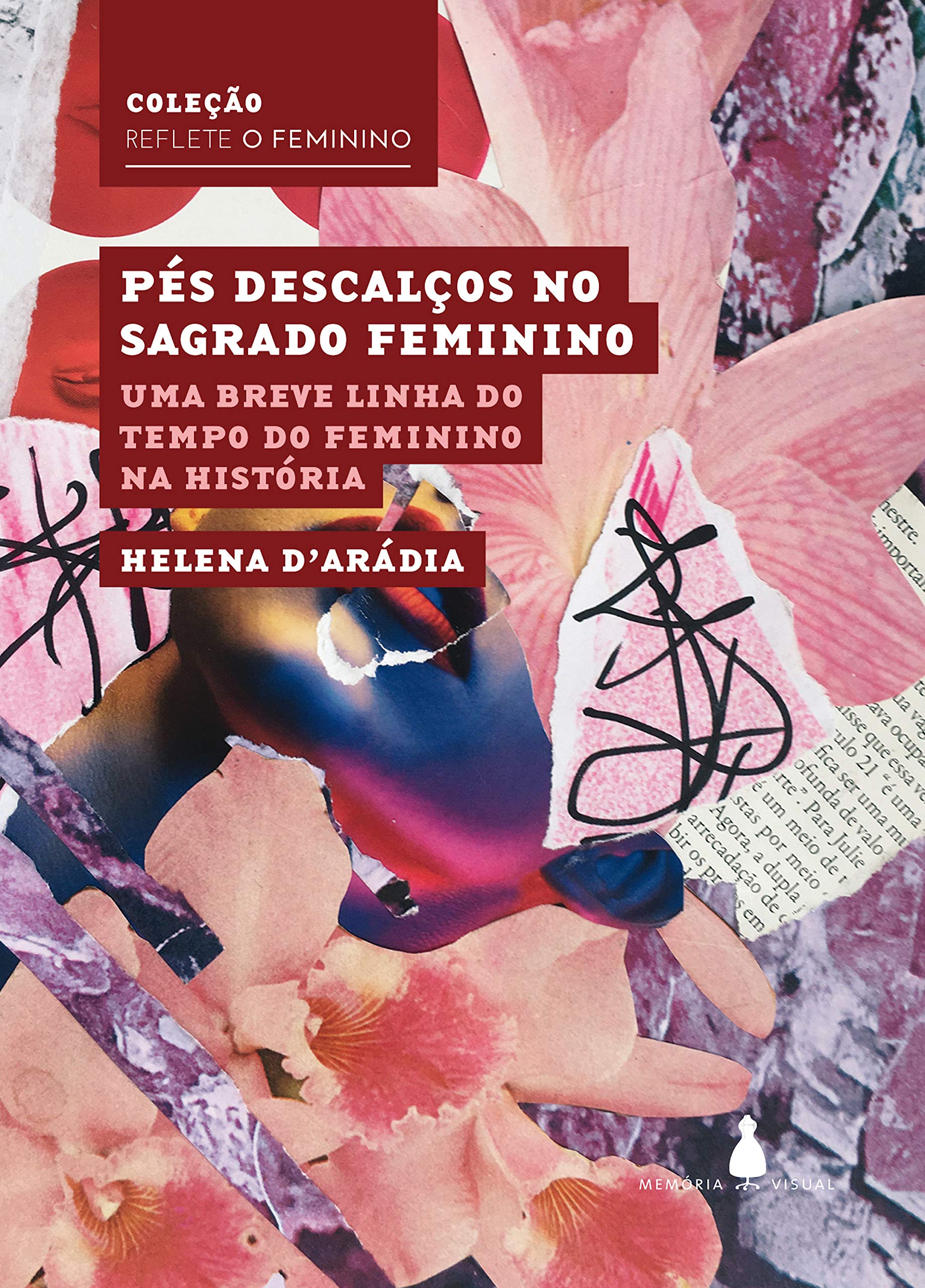 Pés descalços no sagrado feminino: Uma breve linha do tempo do feminino na história (Reflete o feminino)