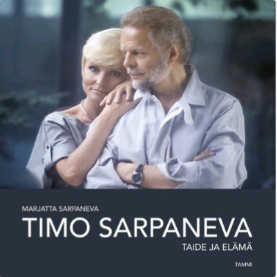 Timo Sarpaneva: taide ja elämä