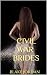 CIVIL WAR BRIDES: ROUGH RID...