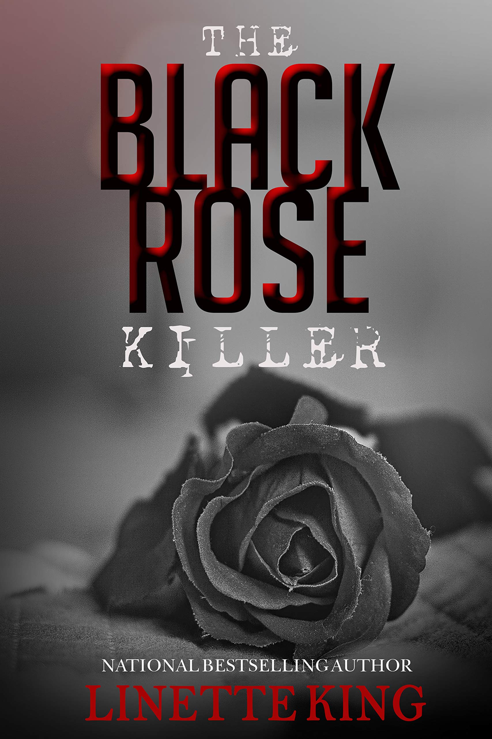 The Black Rose Killer (Kindle Edition)