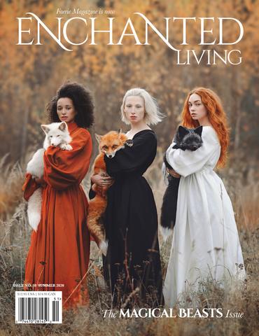 Enchanted Living, Summer 2020 #51: The Magical Beasts Issue