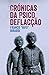 Crónicas da Psicodeflacção by Franco "Bifo" Berardi Crónicas da Psicodeflacção by Franco "Bifo" Berardi