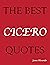 Best Cicero Quotes