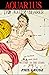 Aquarius: The Water Bearer ...