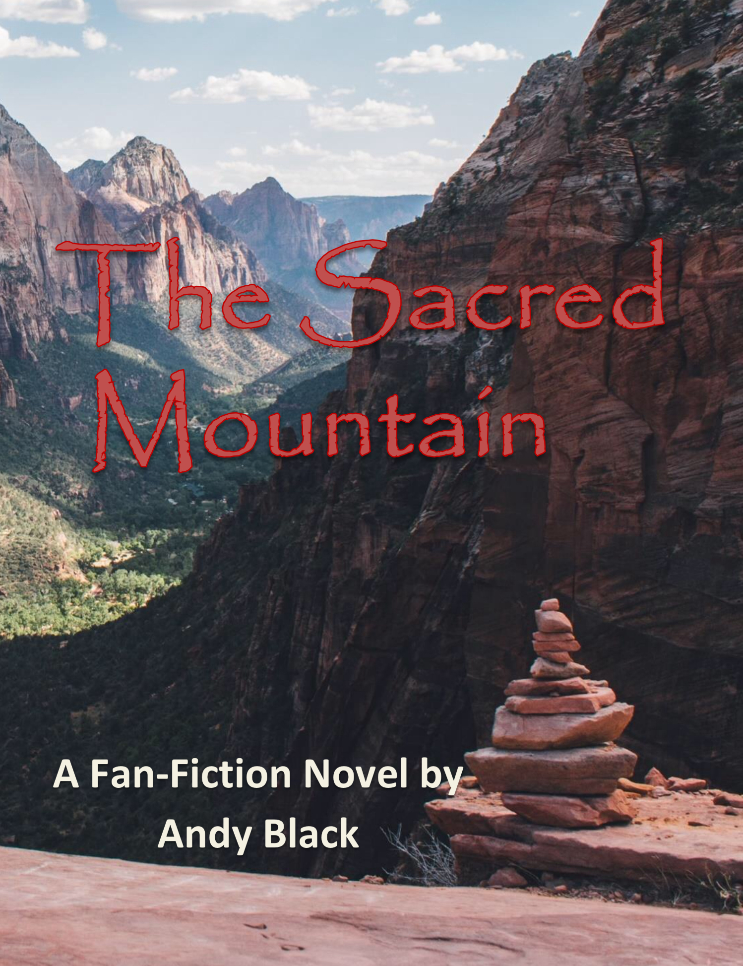 The Sacred Mountain: a fan-fiction novel (ebook)