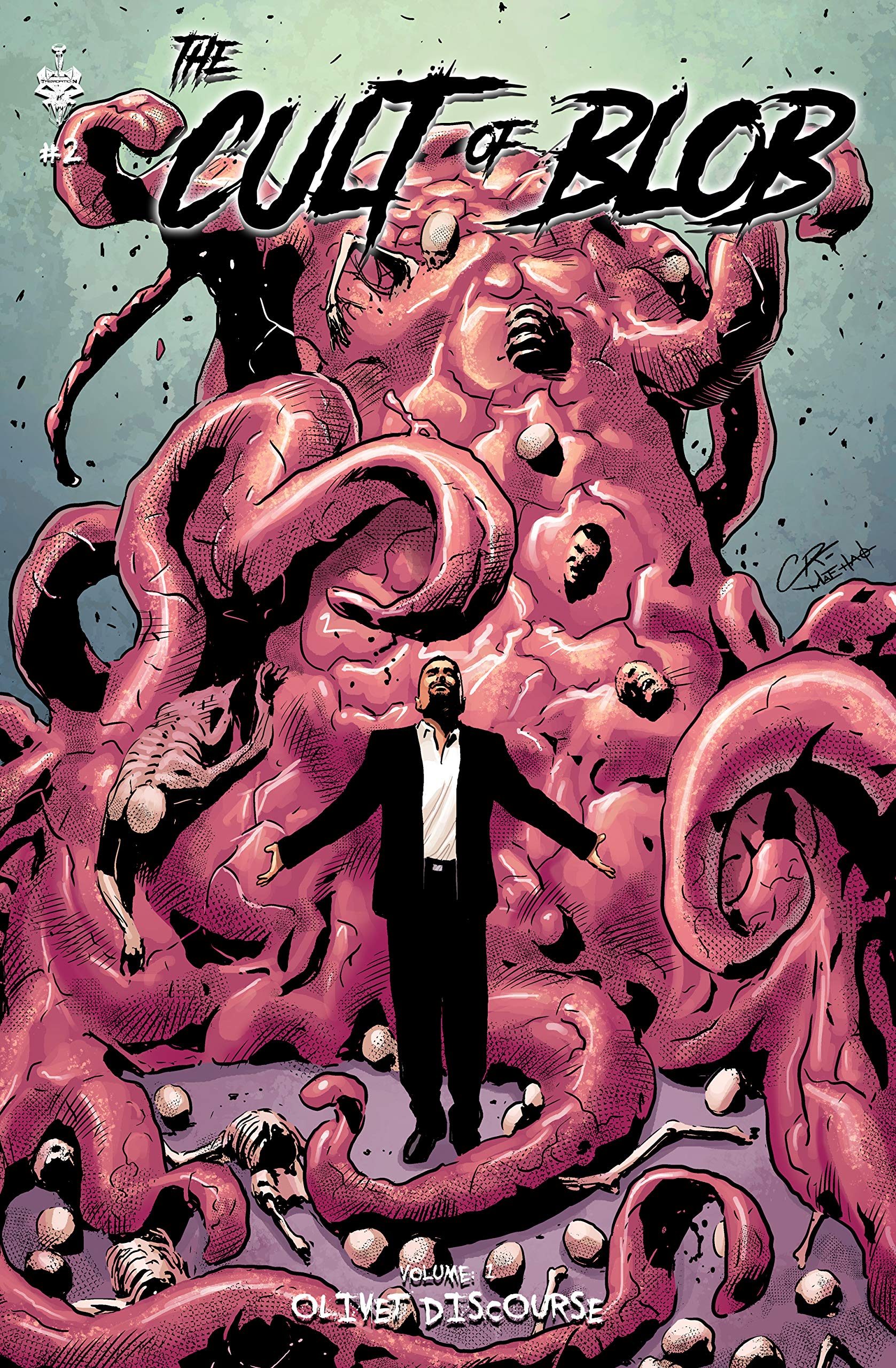 The Cult of Blob (Cult of Blob: Olivet Discourse Book 2)