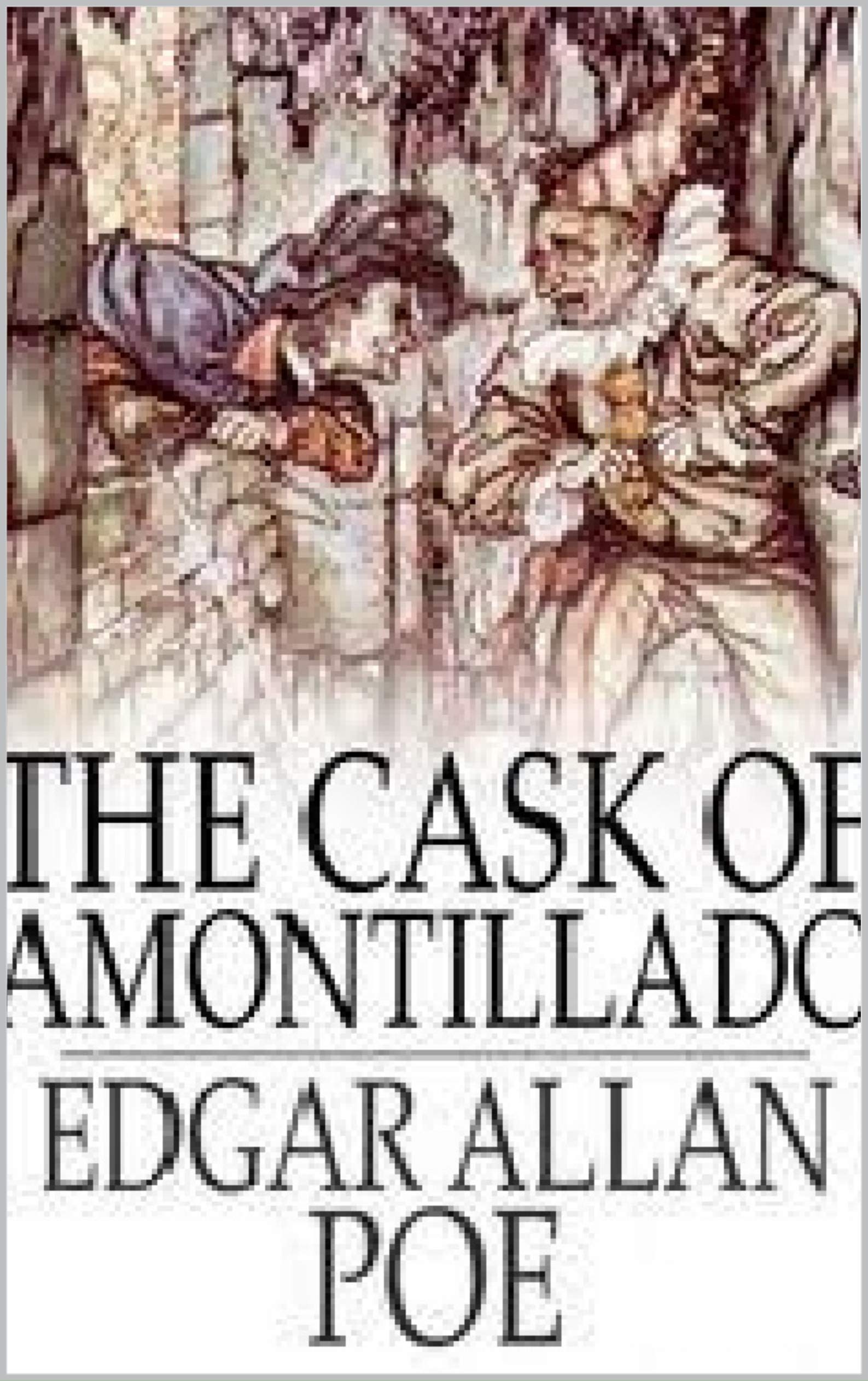 The Cask of Amontillado