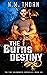 The Burns Destiny (The Fire...