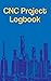 CNC Project Logbook: 100-En...