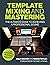 Template Mixing and Masteri...