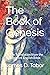 The Book of Genesis: A New Translation from the Transparent English Bible