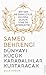 Dünyayi Kücük Karabaliklar Kurtaracak/ Samed Behrengi; Bir Is... by Şule Akşun