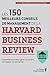 150 meilleurs conseils de management de la Harvard business review(Les)