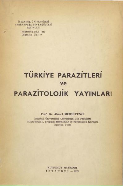 Türkiye Parazitleri Ve Parazitolojik Yayınları