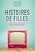 Histoires de filles à la télé by Josée Bournival