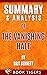 Summary and Analysis of The Vanishing Half by Brit Bennett by Book Tigers