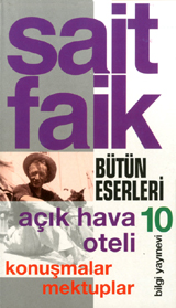 Açık Hava Oteli: Konuşmalar, Mektuplar (Paperback)