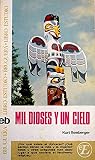 Mil dioses y un c...