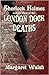 Sherlock Holmes and the Case of the London Dock Deaths